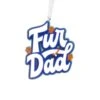 Fur Dad Word Art Hallmark Ornament -Country Christmas Loft h1i8q7f4wcjkxhbsmo6s