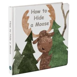 Mary Meyer How To Hide A Moose - Board Book 5 Mary Meyer How To Hide A Moose - Board Book -Country Christmas Loft n1qnt0ybxmckurxtpzyr