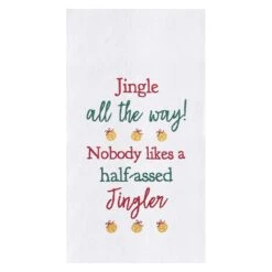 Jingle All The Way Flour Sack Towel