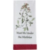 Meet Me Under The Mistletoe Dishtowel -Country Christmas Loft v9pjyvznhtixhhy1em1v
