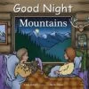 Good Night Board Book - Mountains -Country Christmas Loft x0tbp49zclsvgzwmytjr