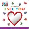Eric Carle My First I See You Board Book -Country Christmas Loft yurfs7y7lsl3lssc3bna