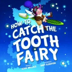 How To Catch The Tooth Fairy (HC-Pic)